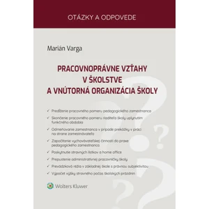 Pracovnoprávne vzťahy v školstve a vnútorná organizácia školy - Marián Varga