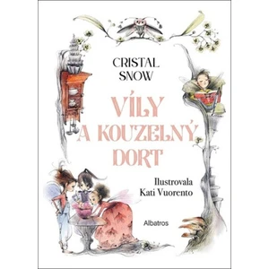 Víly a kouzelný dort - Cristal Snow