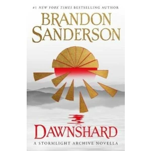 Dawnshard: A Stormlight Archive novella