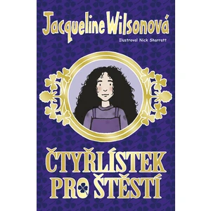 Čtyřlístek pro štěstí - Jacqueline Wilsonová