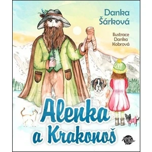 Alenka a Krakonoš - Danka Šárková