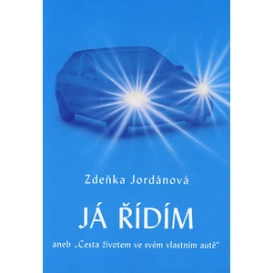 Já řídím - Jordánová Zdeňka