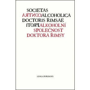 Protialkoholní společnost doktora Řimsy - Lenka Pořízková