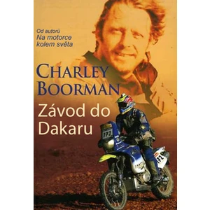 Závod do Dakaru - Charley Boorman