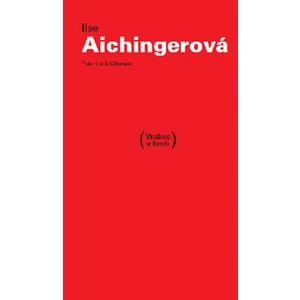Vrabec v hrsti - Ilse Aichingerová