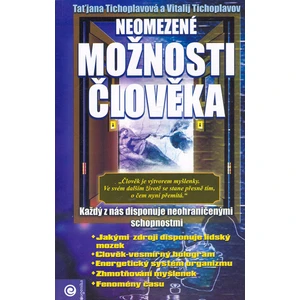 Neomezené možnosti člověka