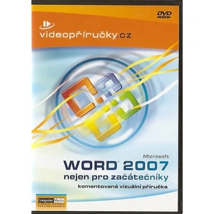 Videopříručka Word 2007 nejen pro začátečníky - DVD