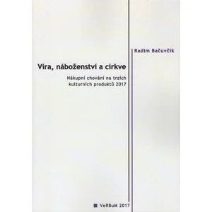 Víra, náboženství a církve - Radim Bačuvčík - e-kniha