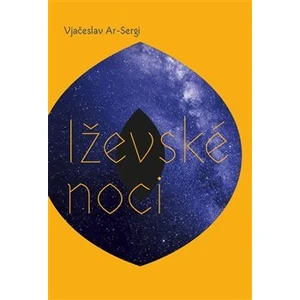 Iževské noci - Vjačeslav Ar-Sergi