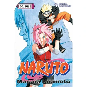 Naruto 30 - Sakura a Babi Čijo - Kišimoto Masaši
