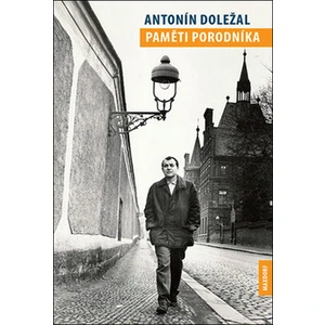 Paměti porodníka - Antonín Doležal
