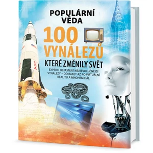 100 vynálezů, které změnily svět