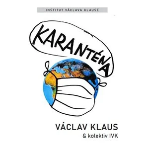 Karanténa - Václav Klaus
