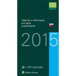Tabuľky a informácie pre dane a podnikanie 2015