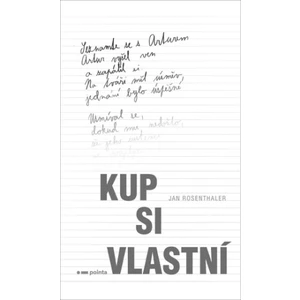 Kup si vlastní - Jan Rosenthaler