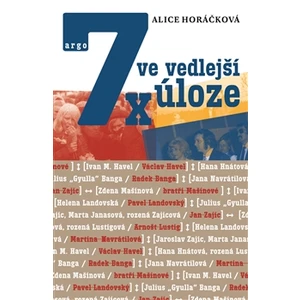 7x ve vedlejší úloze - Alice Horáčková