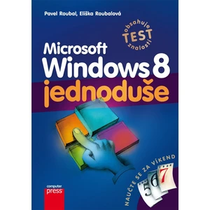 Microsoft Windows 8 Jednoduše