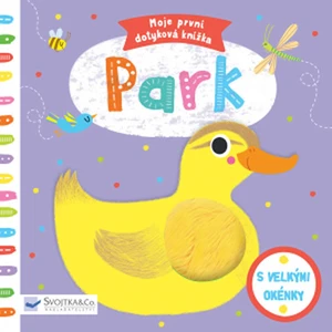 Moje první dotyková knížka Park - Horvath Marie-Noelle