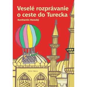 Veselé rozprávanie o ceste do Turecka