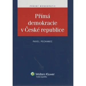 Přímá demokracie v České republice - Pavel Pechanec