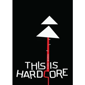 This Is Hardcore - Marec Samo