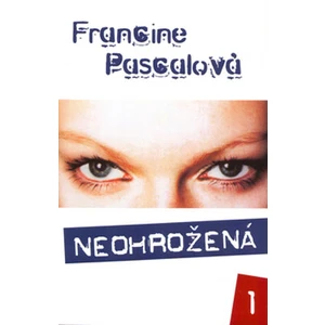 Neohrožená - Francine Pascalová