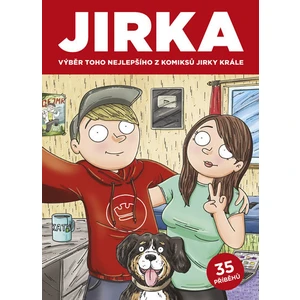 Komiks Jirka Král - Jirka. Výběr toho nejlepšího z komiksů Jirky Krále 1 - Jirka Král