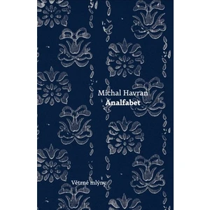 Analfabet - Michal Havran ml.