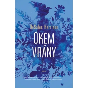 Okem vrány - DeSales Harrison
