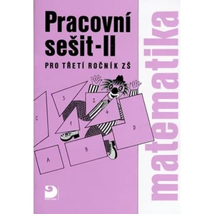 Matematika pro třetí ročník ZŠ -- Pracovní sešit - II