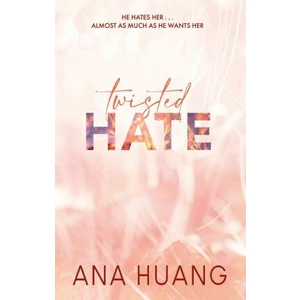 Twisted Hate - Ana Huang