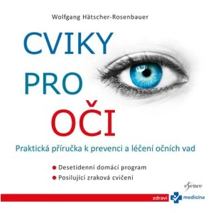 Cviky pro oči - Hätscher-Rosenbauer Wolfgang
