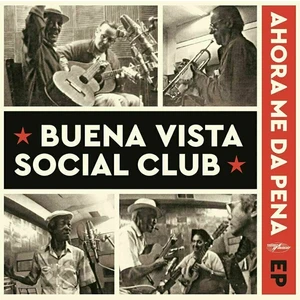 Buena Vista Social Club - Ahora Me Da Pena (RSD 2022) (EP)