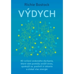 Výdych - Richie Bostock
