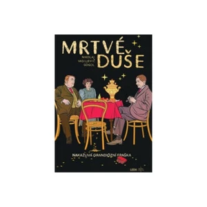 Mrtvé duše - Nikolaj Vasiljevič Gogol