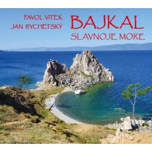 Bajkal - Jan Rychetský, Pavol Vitek