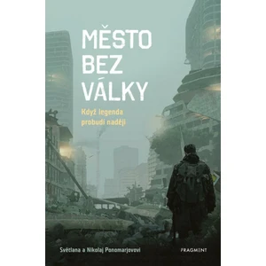 Město bez války - Světlana Ponomarevová, Nikolaj Ponomarev