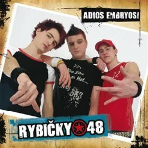 ADIOS EMBRYOS| - RYBICKY 48 [CD album]