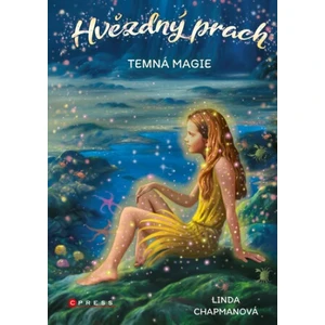 Hvězdný prach Temná magie - Linda Chapmanová