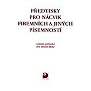 Předtisky pro nácvik firemních a jiných písemností