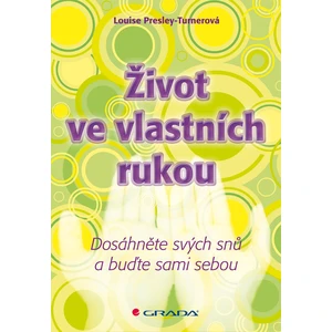 Život ve vlastních rukou, Presley-Turnerová Louise