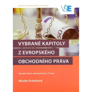 Vybrané kapitoly z Evropského obchodního práva