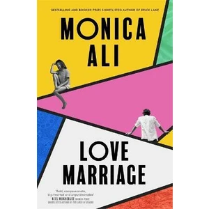 Love Marriage - Monica Ali