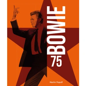 Bowie 75 - Martin Popoff