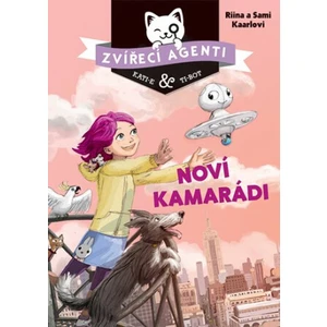 Zvířecí agenti - Noví kamarádi - Kaarlovi Riina a Sami