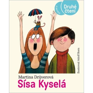 Sísa Kyselá - Martina Drijverová