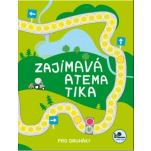 Zajímavá matematika pro druháky - Josef Molnár