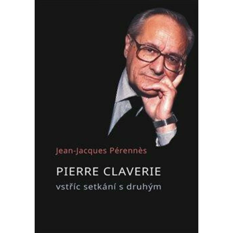 Pierre Claverie - Jean-Jacques Pérennes Pierre Claverie - Jean-Jacques Pérennes