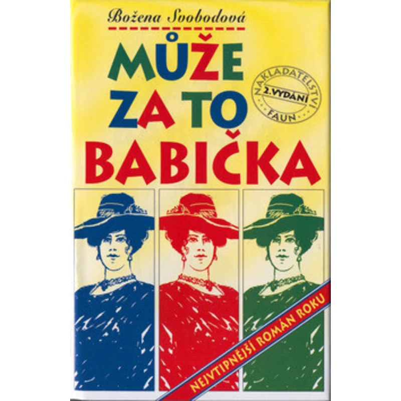 Může za to babička - Svobodová Božena Může za to babička - Svobodová Božena